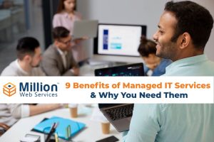 Benefits of Managed IT Services